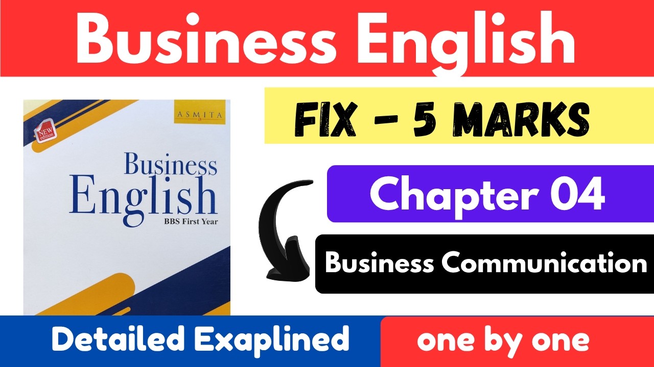 Chapter 04 Business Communication BBS 1st Year 2083 ||  BBS 1st year business english model question