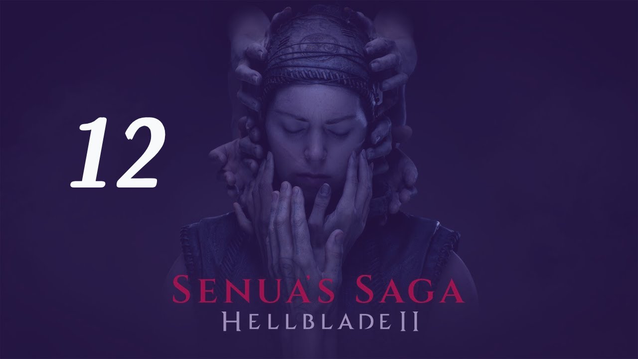 (12)Su verdadero nombre e historia - ☾ -Hellblade 2 (Esp)