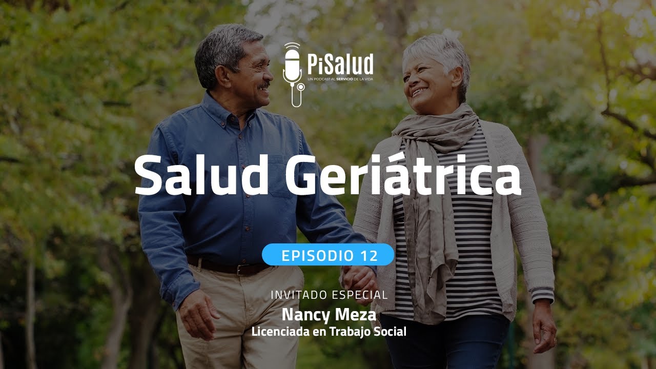 SALUD GERIÁTRICA ⭐ Recomendaciones para una VEJEZ DIGNA