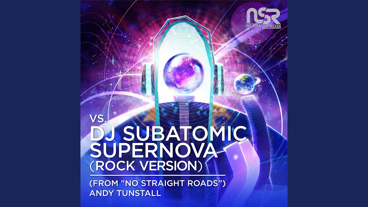 vs. DJ Subatomic Supernova (Rock Version)