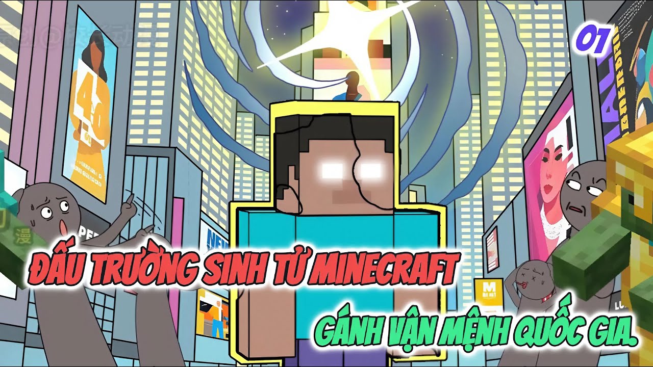 Tôi Được Chọn Vào Đấu Trường Sinh Tử Minecraft Và Gánh Vận Mệnh Quốc Gia.