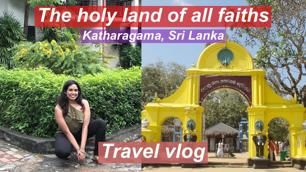 Kataragama | Travel Vlog | Sri Lanka | Kusali Perera