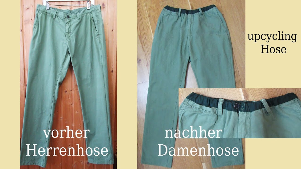 Herrenhose → Damenhose – upcycling Hose