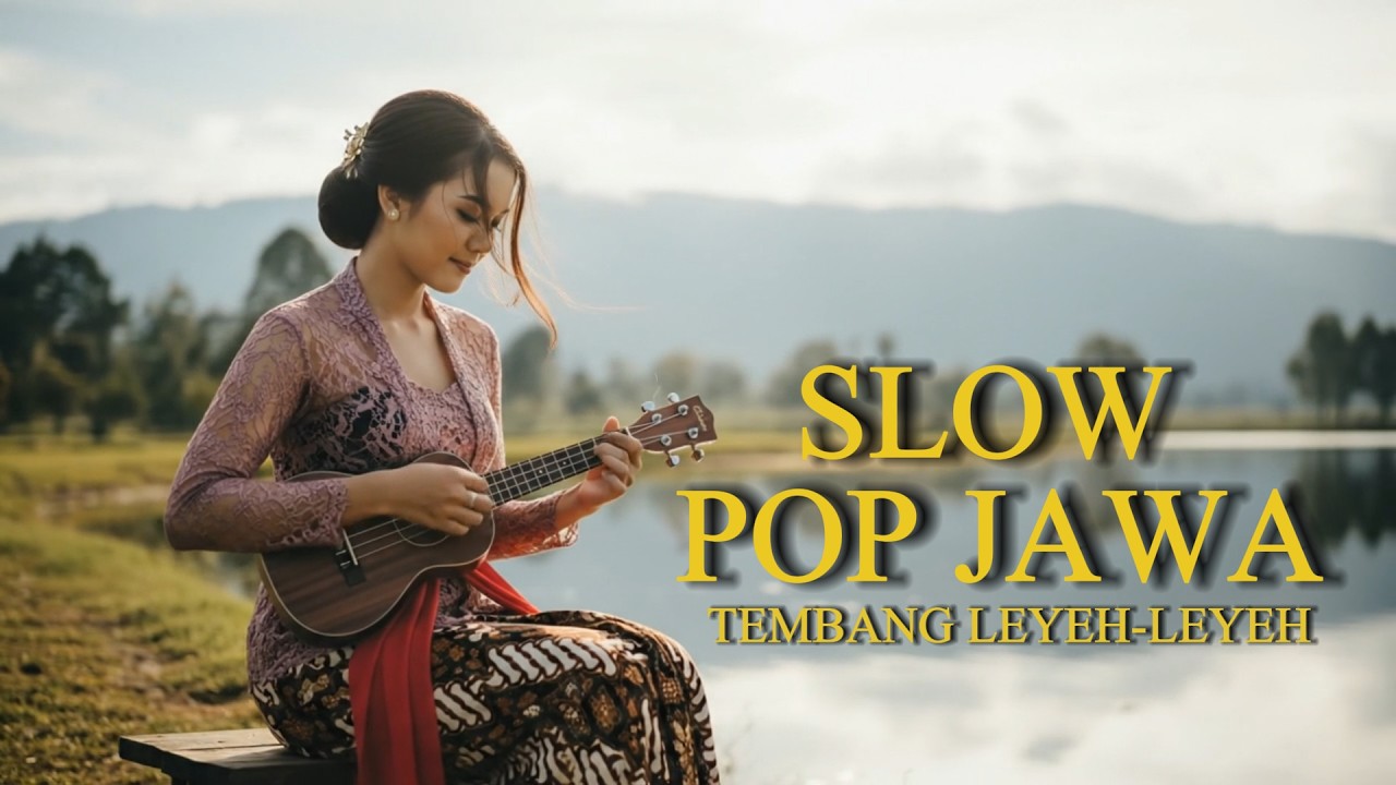 Kumpulan Pop Jawa 2026 | Galau Syahdu Menenangkan Jiwa | Akustik | Full Album