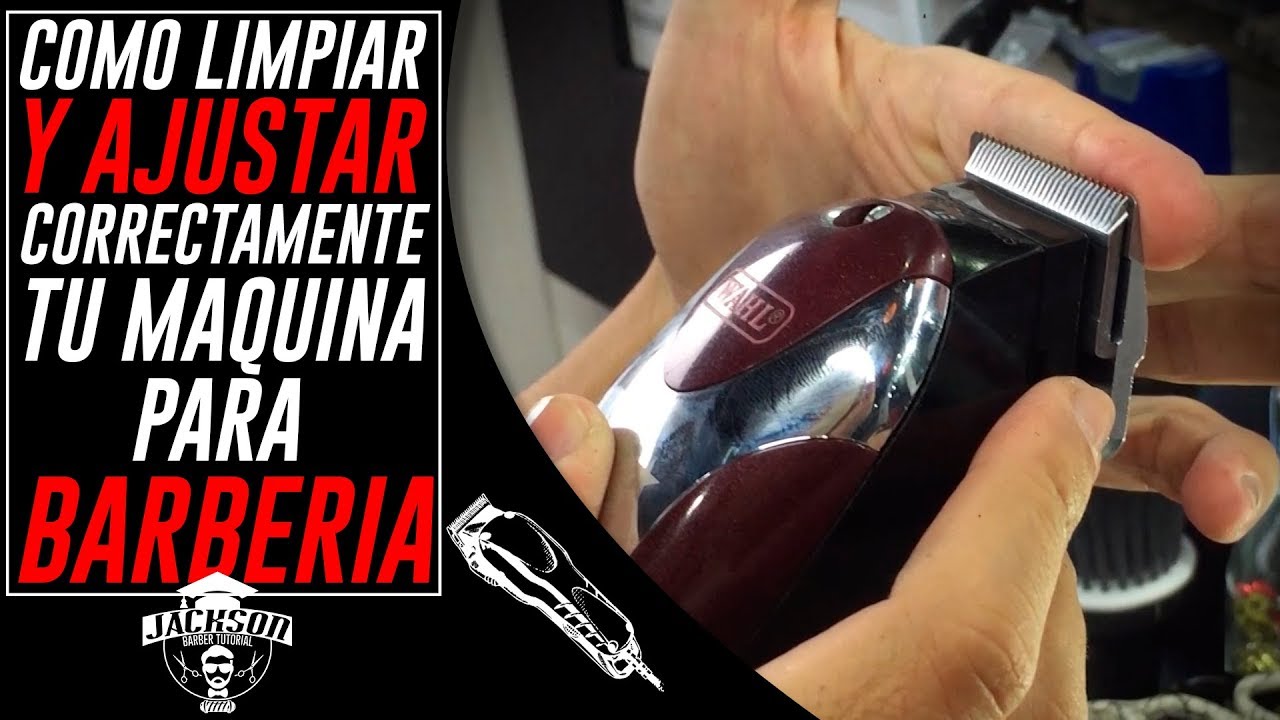 TUTORIAL DE BARBERIA / Como Limpiar y Ajustar Correctamente tu Maquina (Bien Explicado)