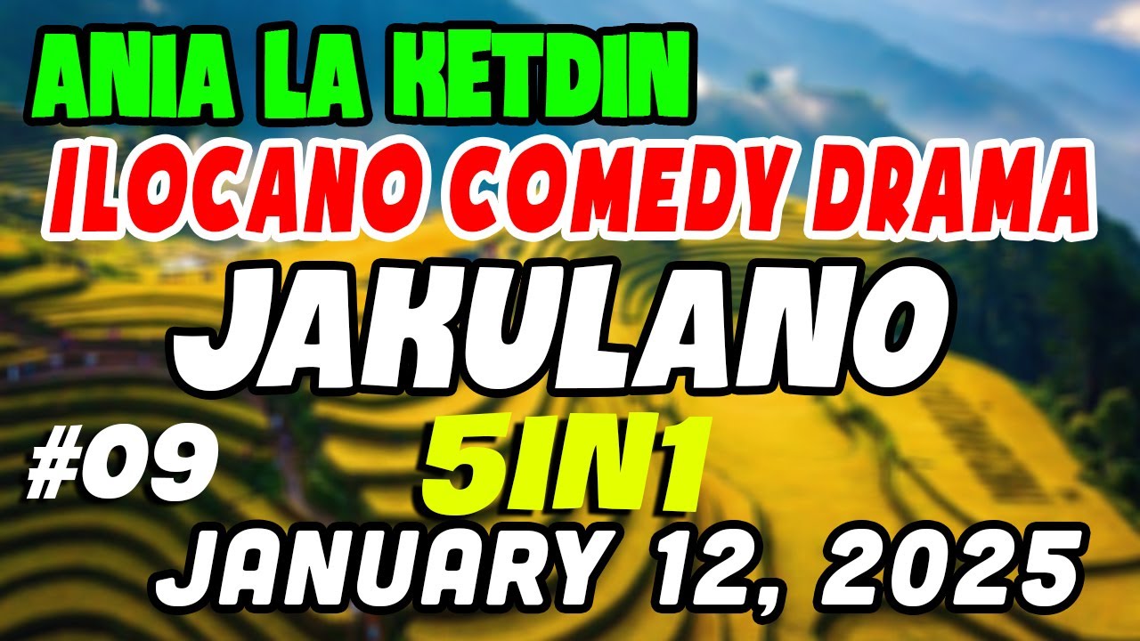 JAKULANO | ANIA LA KETDIN Full | Best ILOCANO COMEDY DRAMA | KWENTONG ILOCANO Radio
