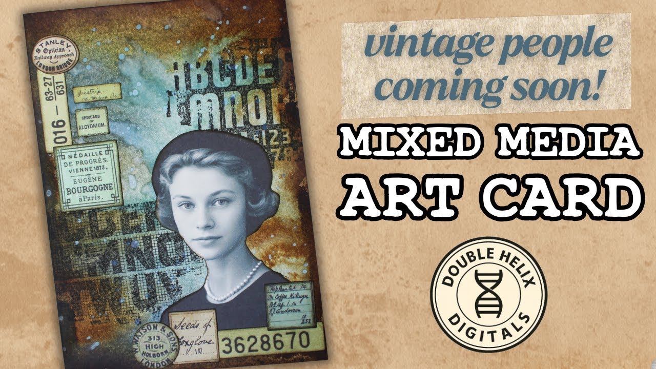 Making a Mixed Media Art Card Collage | Vintage People Coming Soon!