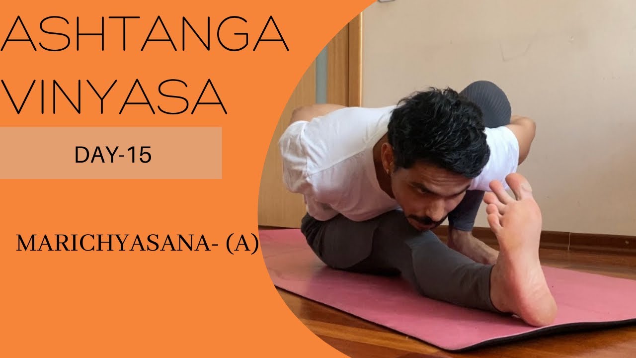 Day-15 | Marichyasana -A | ashtanga vinyasa for beginners | ashtanga yoga | yoga with prashant |