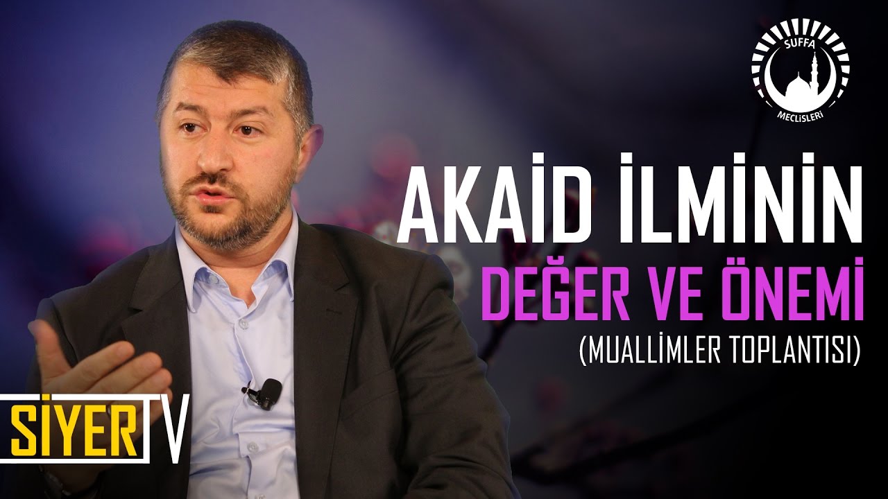 Akaid İlminin Değer ve Önemi | Muhammed Emin Yıldırım