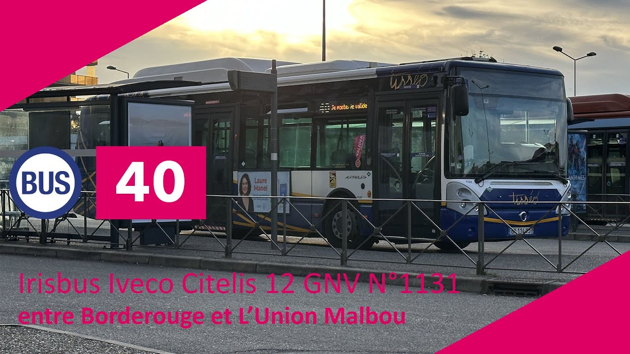 Tisséo - Ligne 40 Irisbus Iveco Citelis 12 GNV N°1131 entre Borderouge et L'Union Malbou