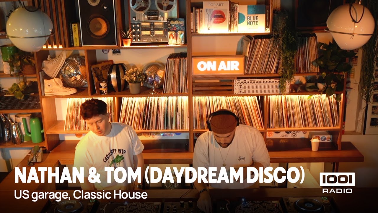 Nathan & Tom (Daydream Disco)  | US garage, Classic House  |  Radio 1001  |  26.02.2025