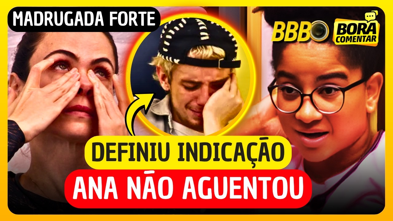 🚨😭BBB26 AGORA! Ana Paula DESABA, CHORA e MOTIVO CHOCA! Juliano TOMA DECIS&Atilde;O POL&Ecirc;MICA sobre INDICA&Ccedil;&Atilde;O