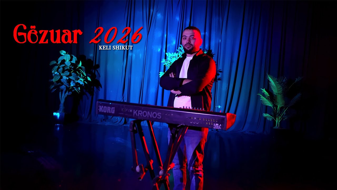 Keli Shikut - Gezuar 2026