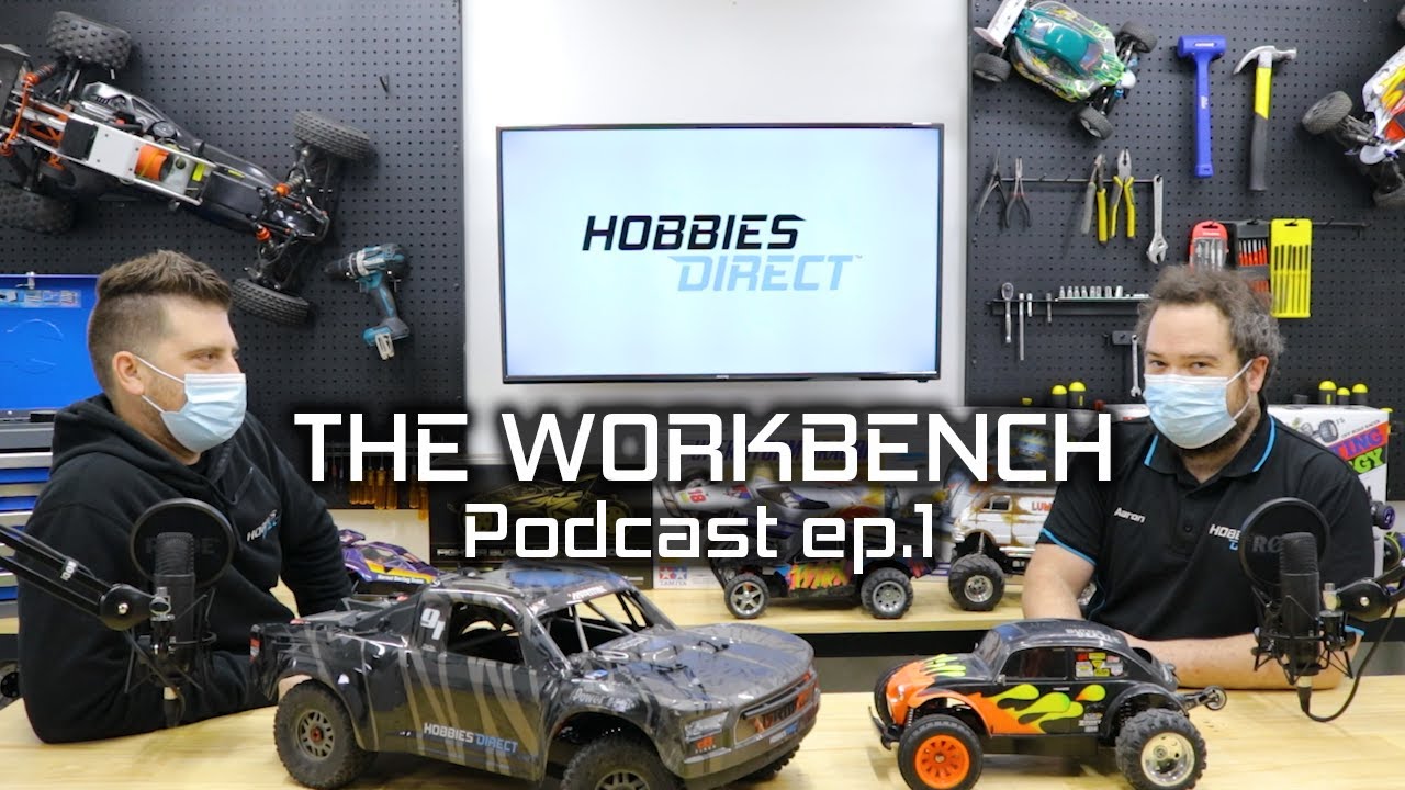 The Workbench - Podcast #1 - Arrma, Tamiya, Kyosho and more!