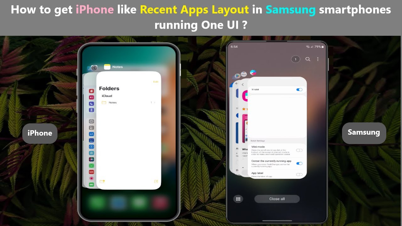 How to get iPhone like Recent Apps Layout in Samsung smartphones running One UI ?