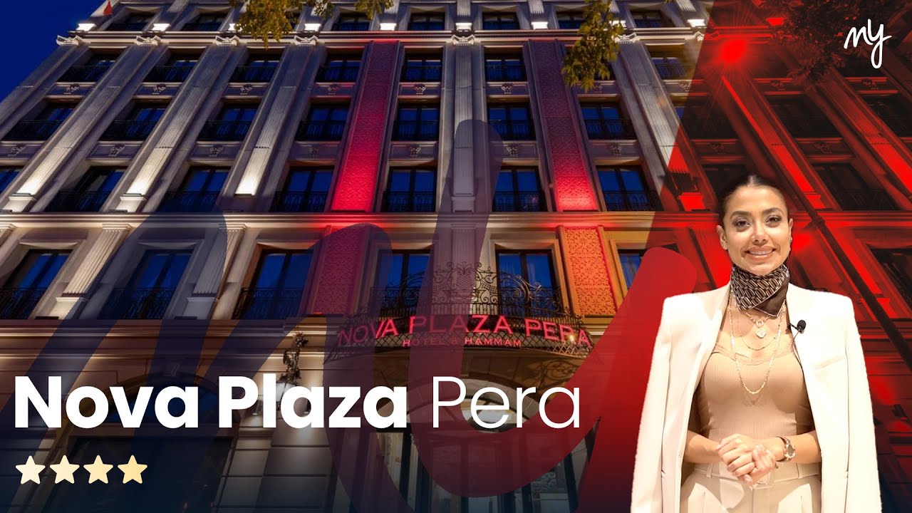 معرفی و بررسی هتل چهار ستاره نوا پلازا پرا استانبول             Nova Plaza Pera Hotel Istanbul