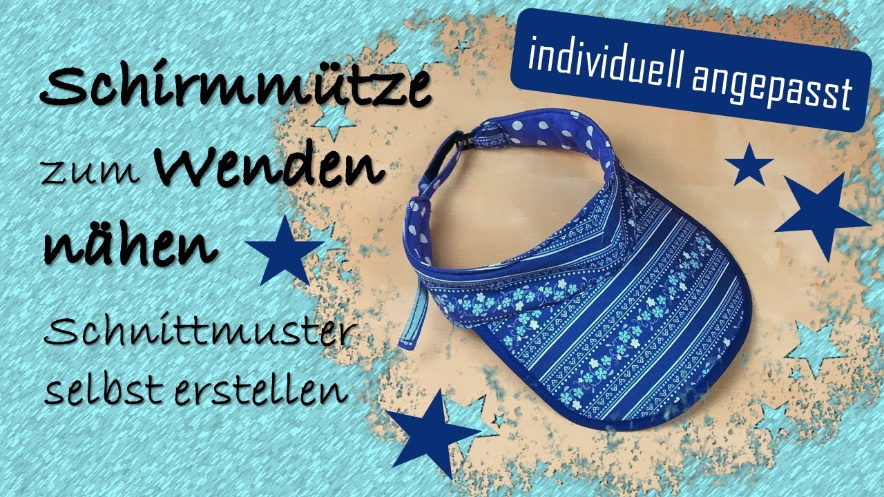 Schirmmütze, Cappy, Kappe 🧢 für Kinder selbst nähen ✂️ Schnittmuster selbst individuell erstellen