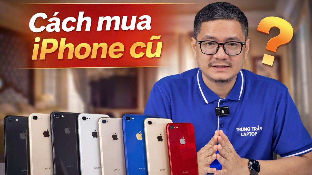 Tư vấn điện thoại: Mua iPhone cũ cần chú ý những gì?