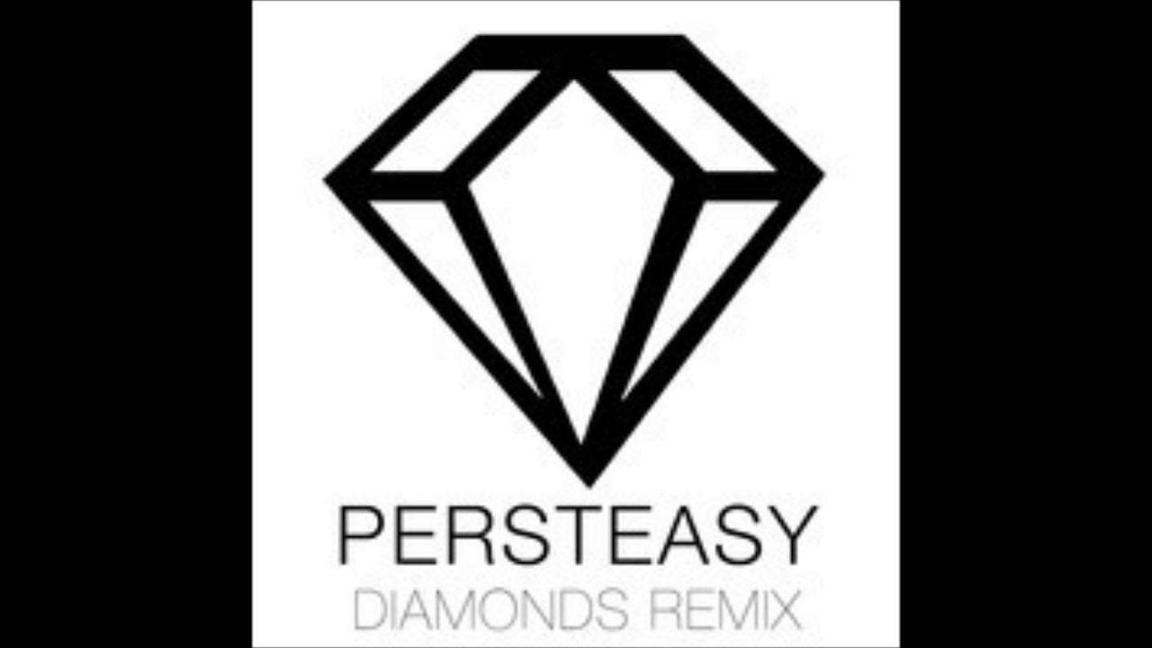Persteasy - Diamonds (Remix) Freetrack