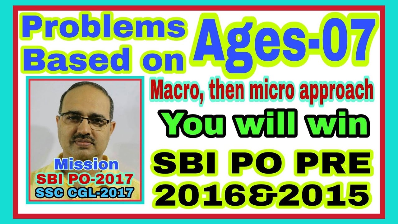 Problems Based on Ages-07: SBI PO PRE-2016 and 2015: Shortcut Tricks: By Amar Sir: Bank/SSC/Railway