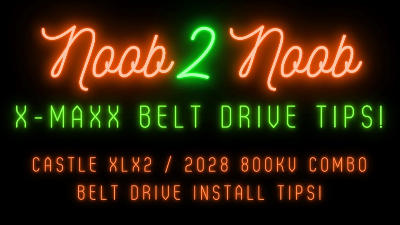 Episode #5 - X-Maxx Belt Drive Tips! Castle XLX2 / 2028 800KV Combo!