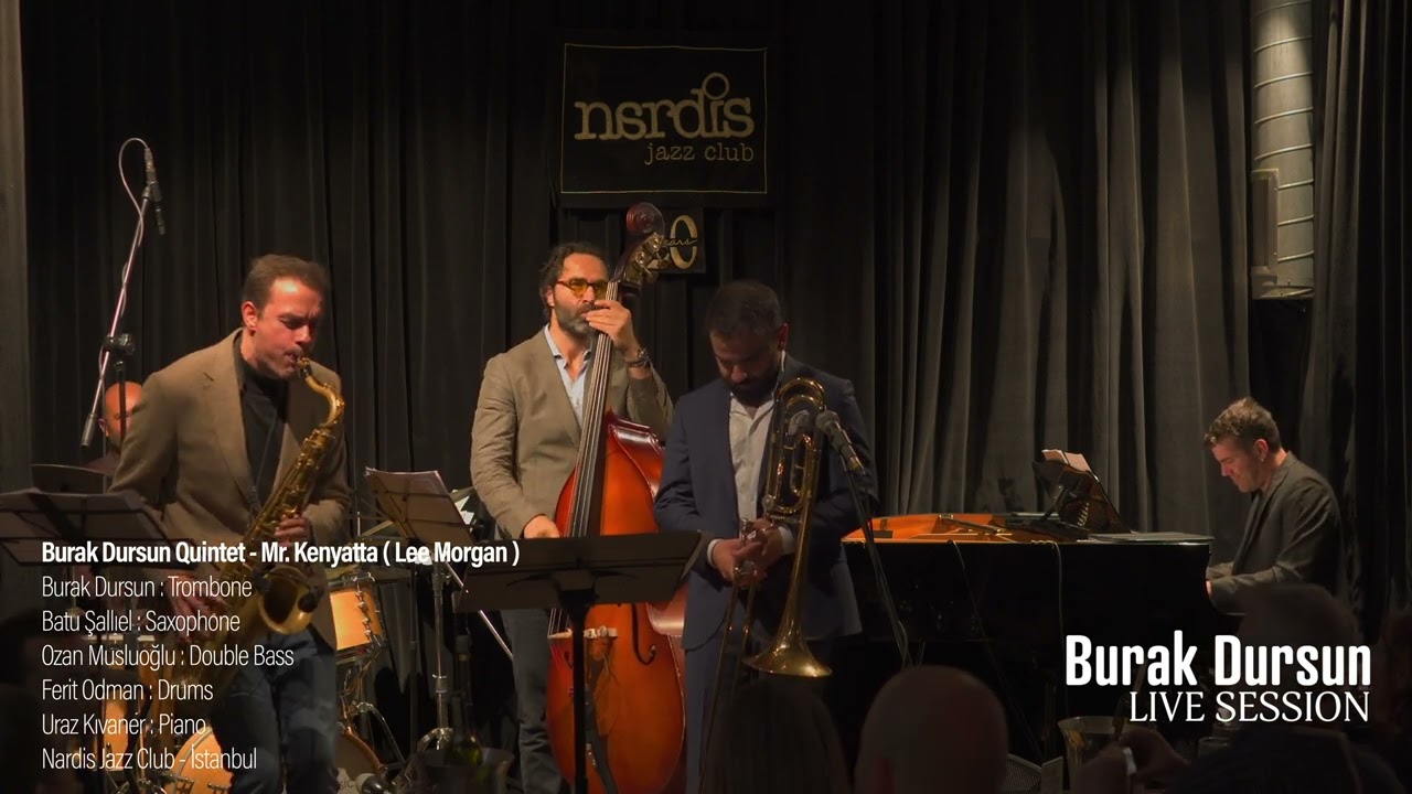 Mr. Kenyatta Lee Morgan - Burak Dursun Quintet