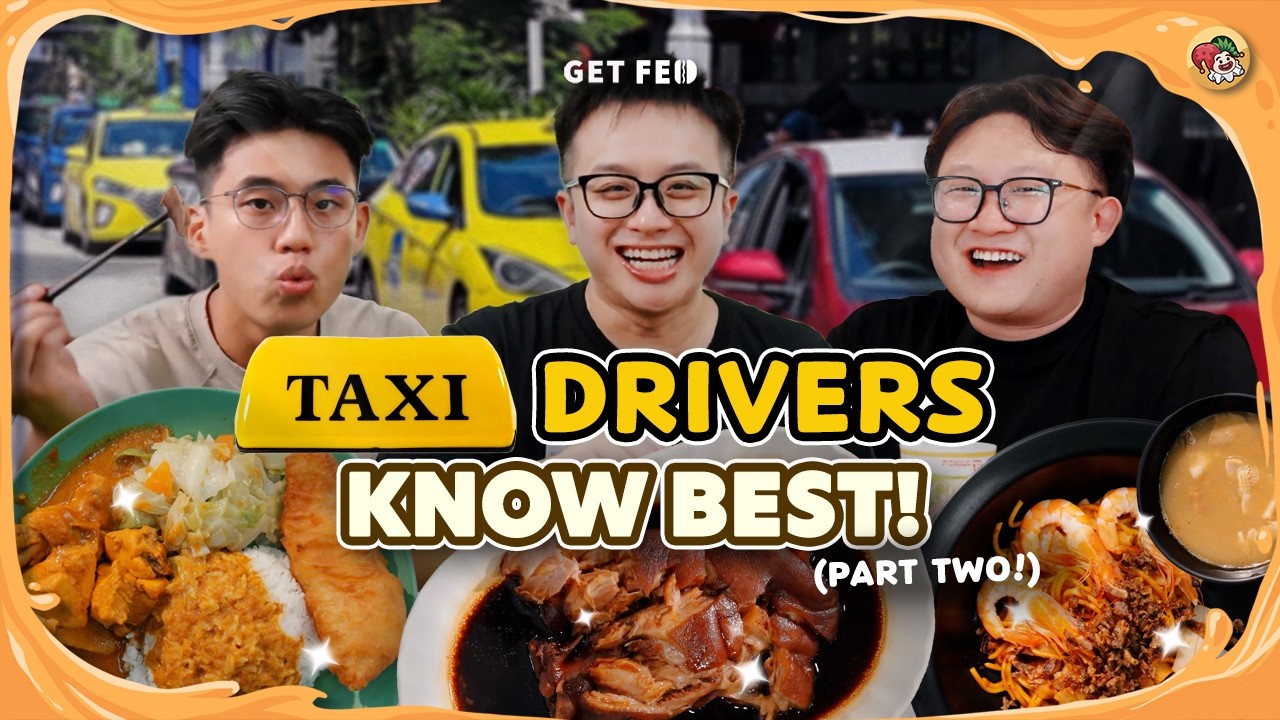 We asked TAXI UNCLES for Food Recommendations Again!! | Get Fed Ep 92