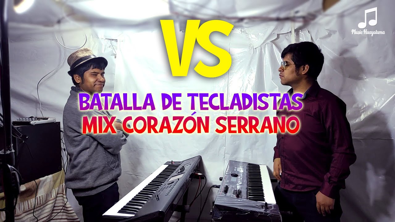 Batalla de Tecladistas Mix Corazon Serrano