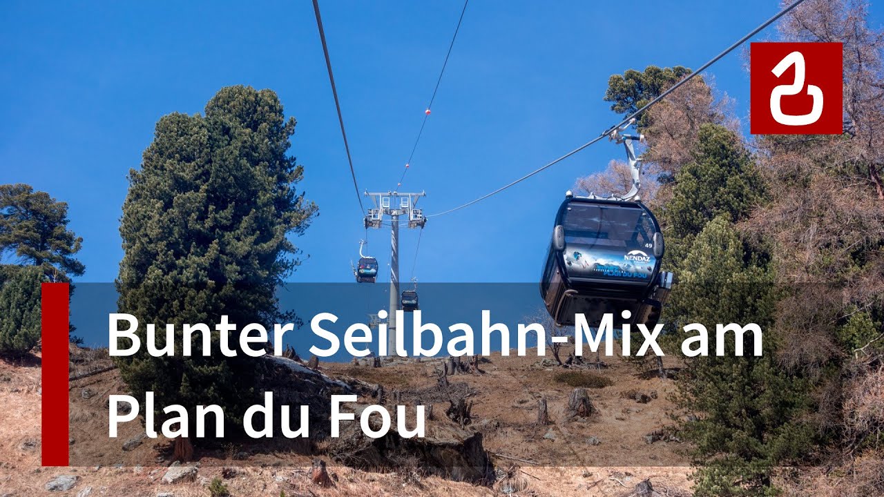 Seilbahnen am Plan du Fou (Haute Nendaz - Les 4 Vallées)