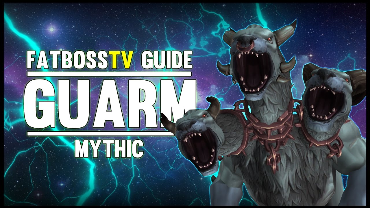 Guarm Mythic Guide - FATBOSS