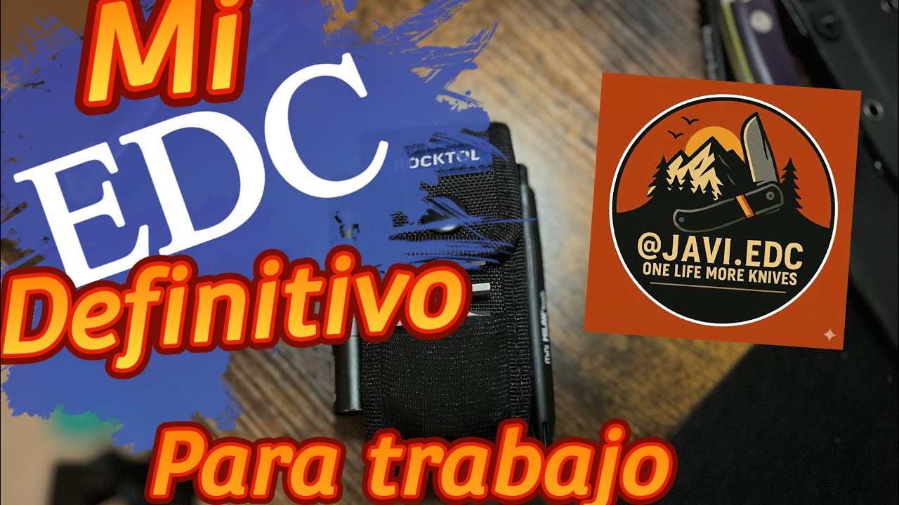 Este es mi EDC de trabajo DEFINITIVO!!!