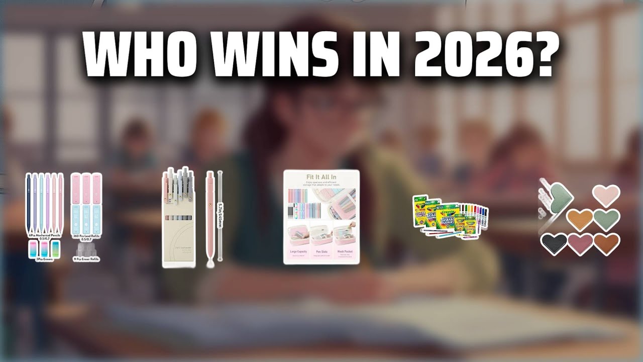 The Top 5 Best School Supplies in 2026 - Must Watch Before Buying!