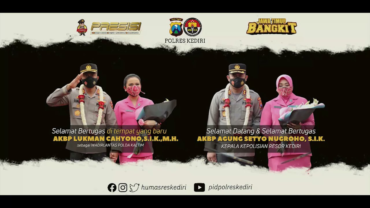 SERAH TERIMA JABATAN KAPOLRES KEDIRI