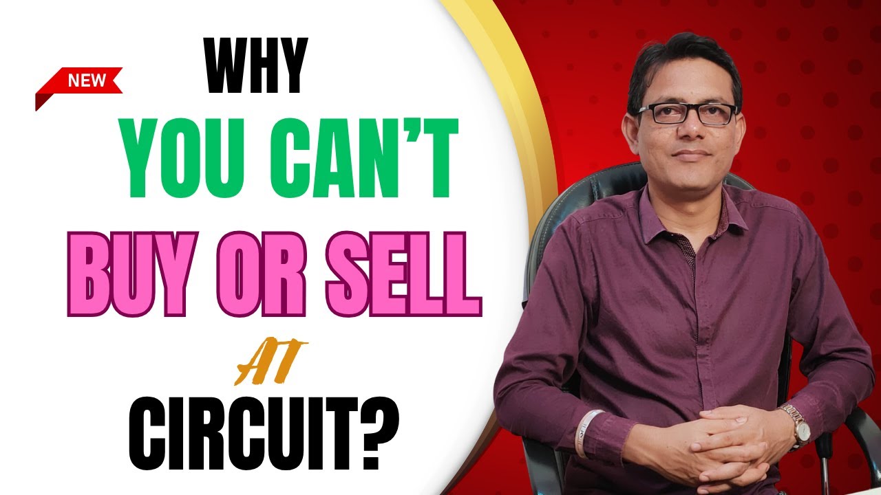 Upper Circuit & Lower Circuit Explained | Stock Market Basics