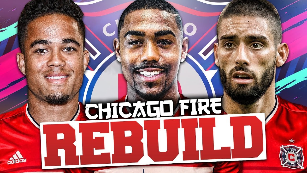 REBUILDING CHICAGO FIRE!!! FIFA 19 Career Mode