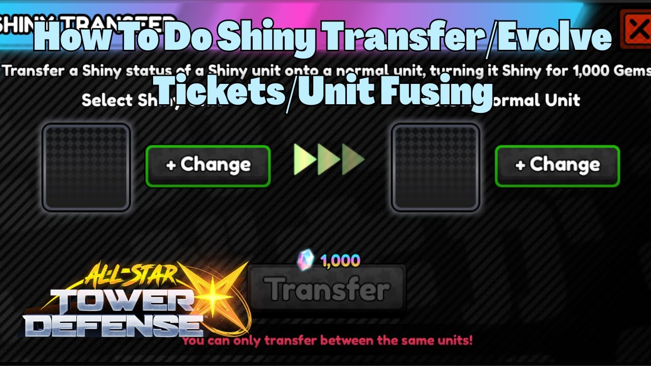 Как сделать Shiny Transfer/Evolve Tickets/Fusing Units All Star Tower Defense X ASTD X