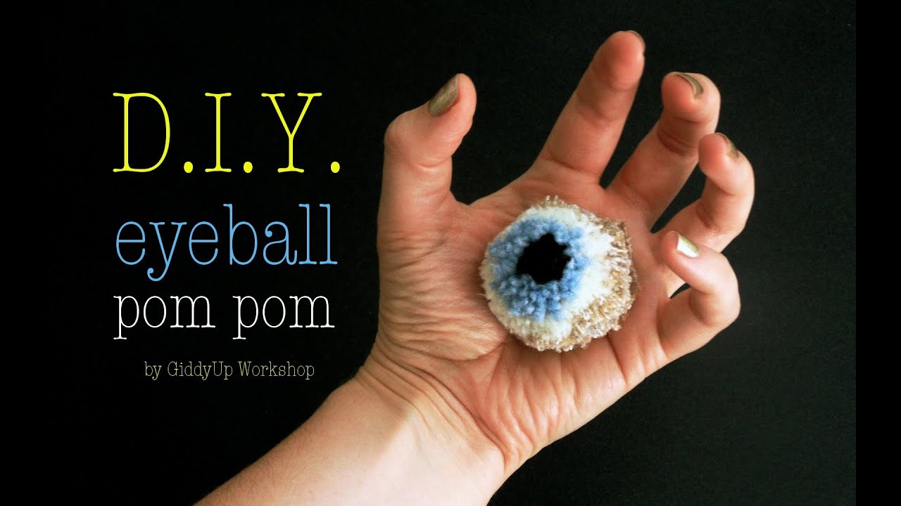 How to make Eyeball Pom Pom