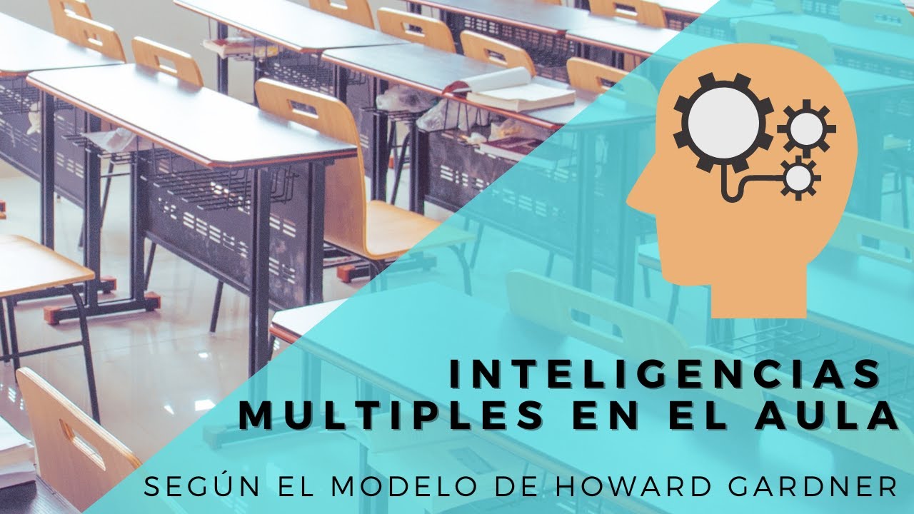 🎓 Las INTELIGENCIAS múltiples en el AULA de clases ✔️