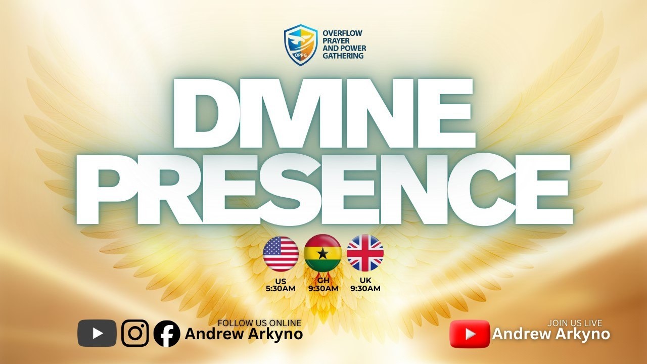 DIVINE PRESENCE || OPPG WITH ANDREW ARKYNO || 17/3/2026