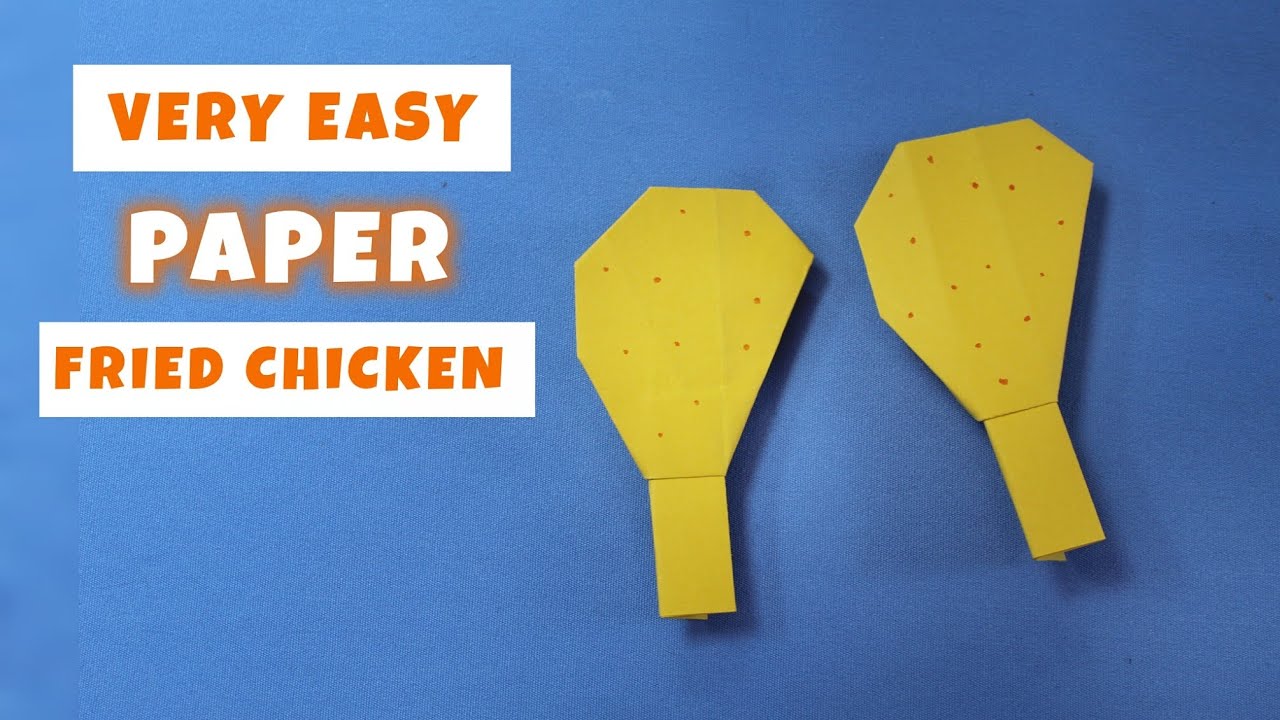 HOW TO MAKE A PAPER ORIGAMI FRIED CHICKEN | DIY PAPER FRIED CHICKEN