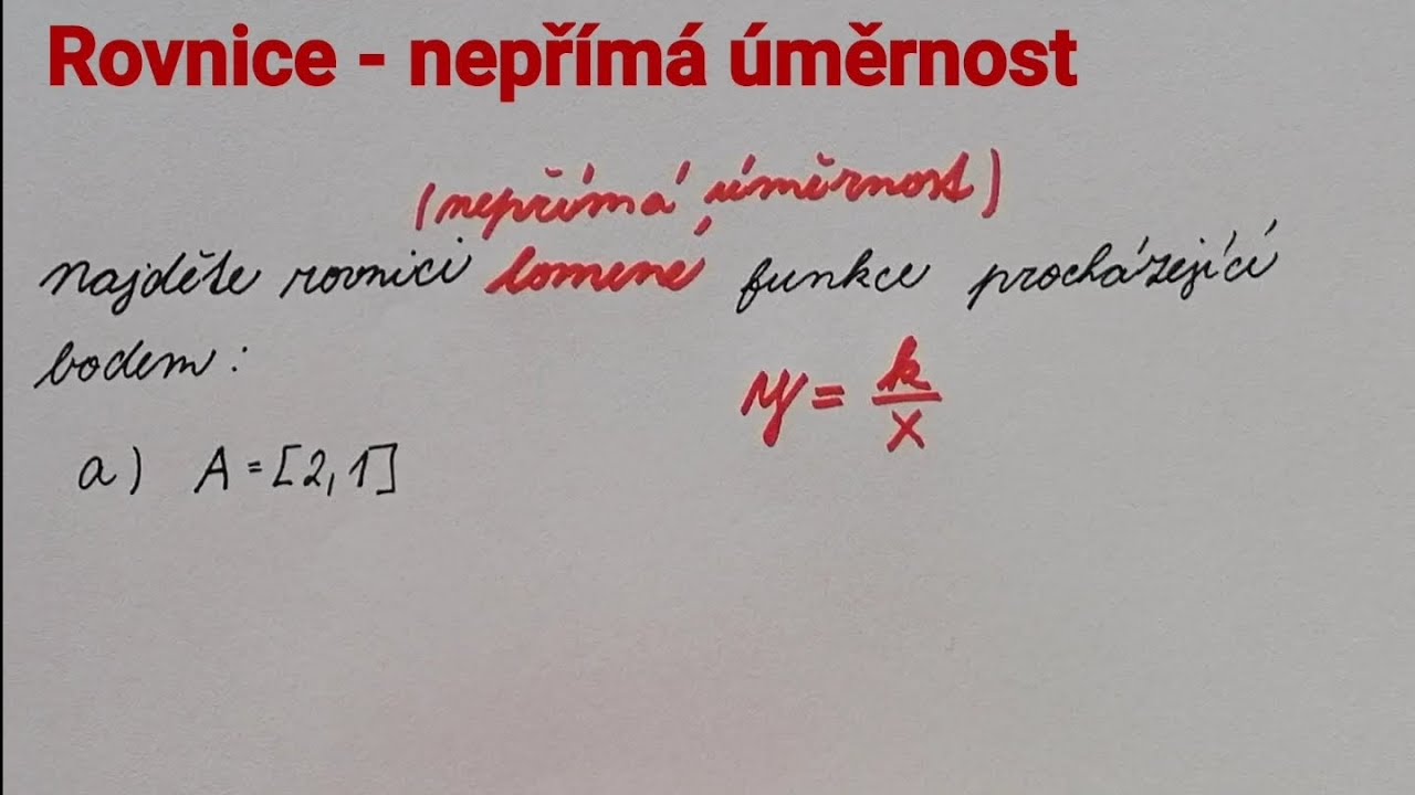 Rovnice nepřímé úměrnosti
