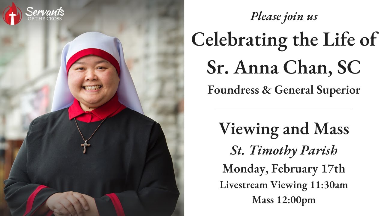 Viewing and Mass - Sr. Anna Chan, SC | St. Timothy Parish