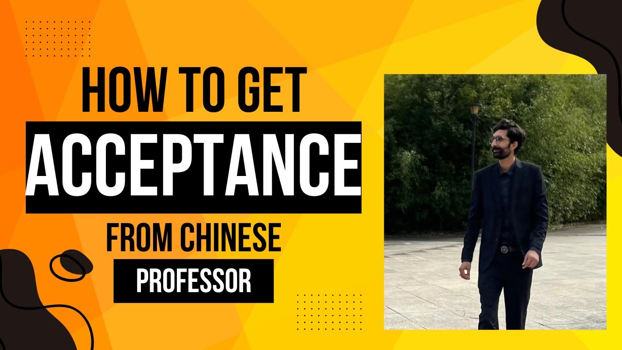 How To get an acceptance Letter from Chinese Professor in 2025.