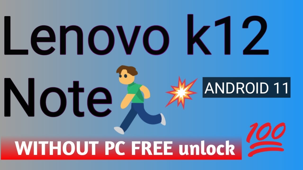 Lenovo K12 Note|GOOGLE ACCOUNT REMOVE/FACTORY RESET/HARD RESET/LENOVO ID REMOVE/FRP UNLOCK/PASSWORD