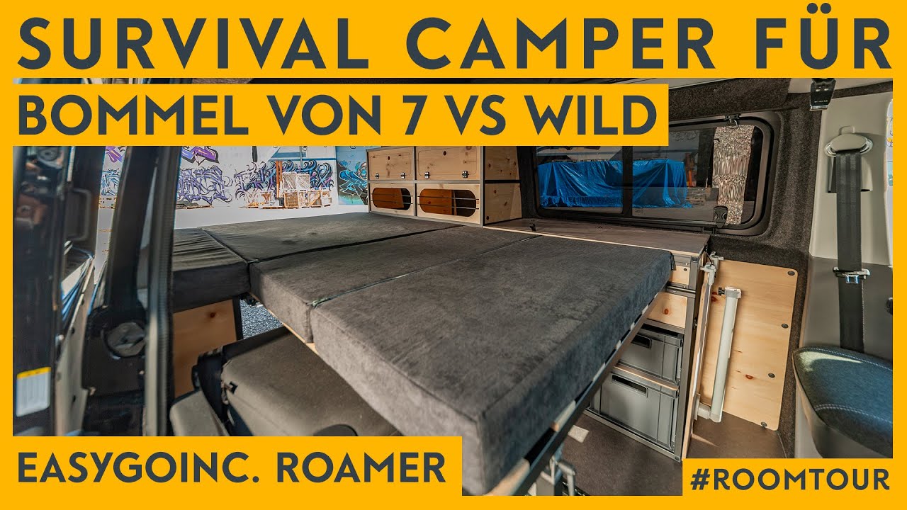 7 vs. Wild: Ein Camper f&uuml;r den Bommel | easygoinc. Roamer
