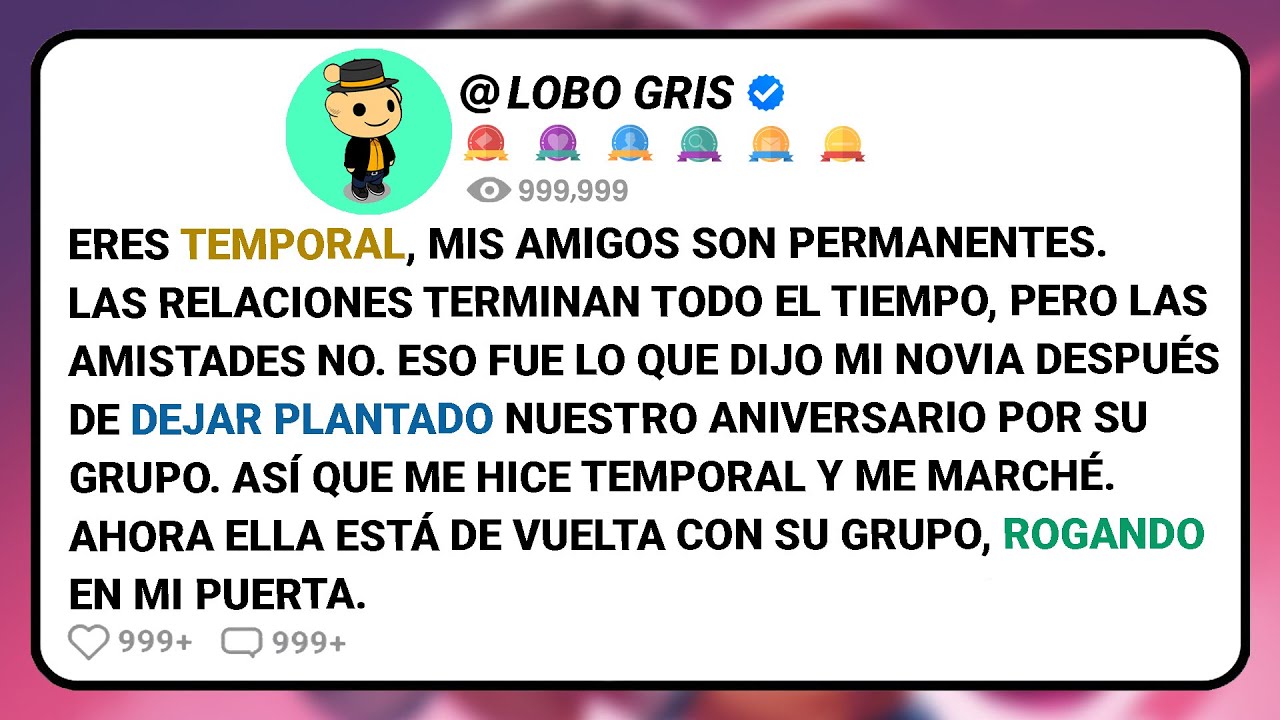 Eres Temporal, Mis Amigos Son Permanentes. Las Relaciones Terminan Todo El Tiempo, Pero Las.....