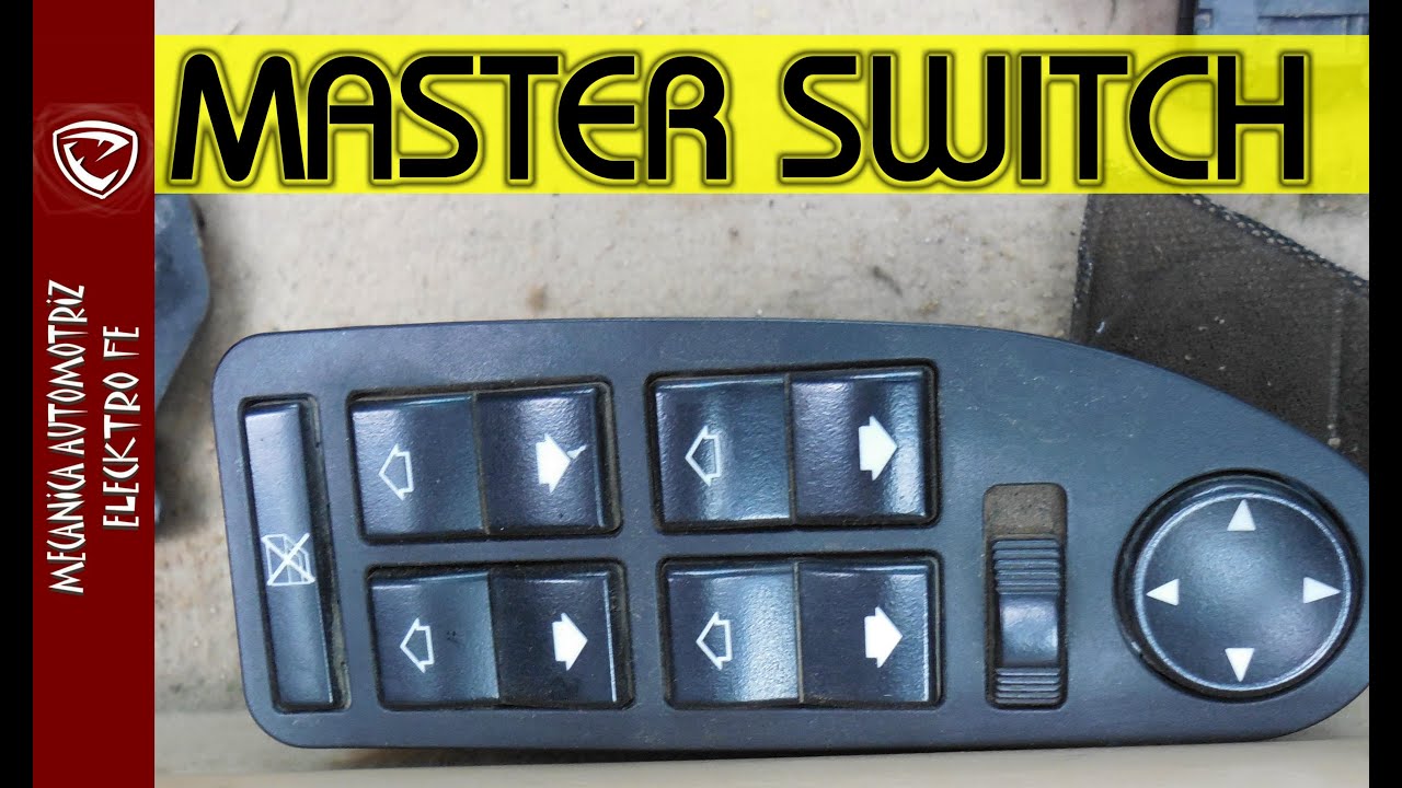 REPARACION DE MASTER SWITCH DE VENTANAS ELECTRICAS (no sube)