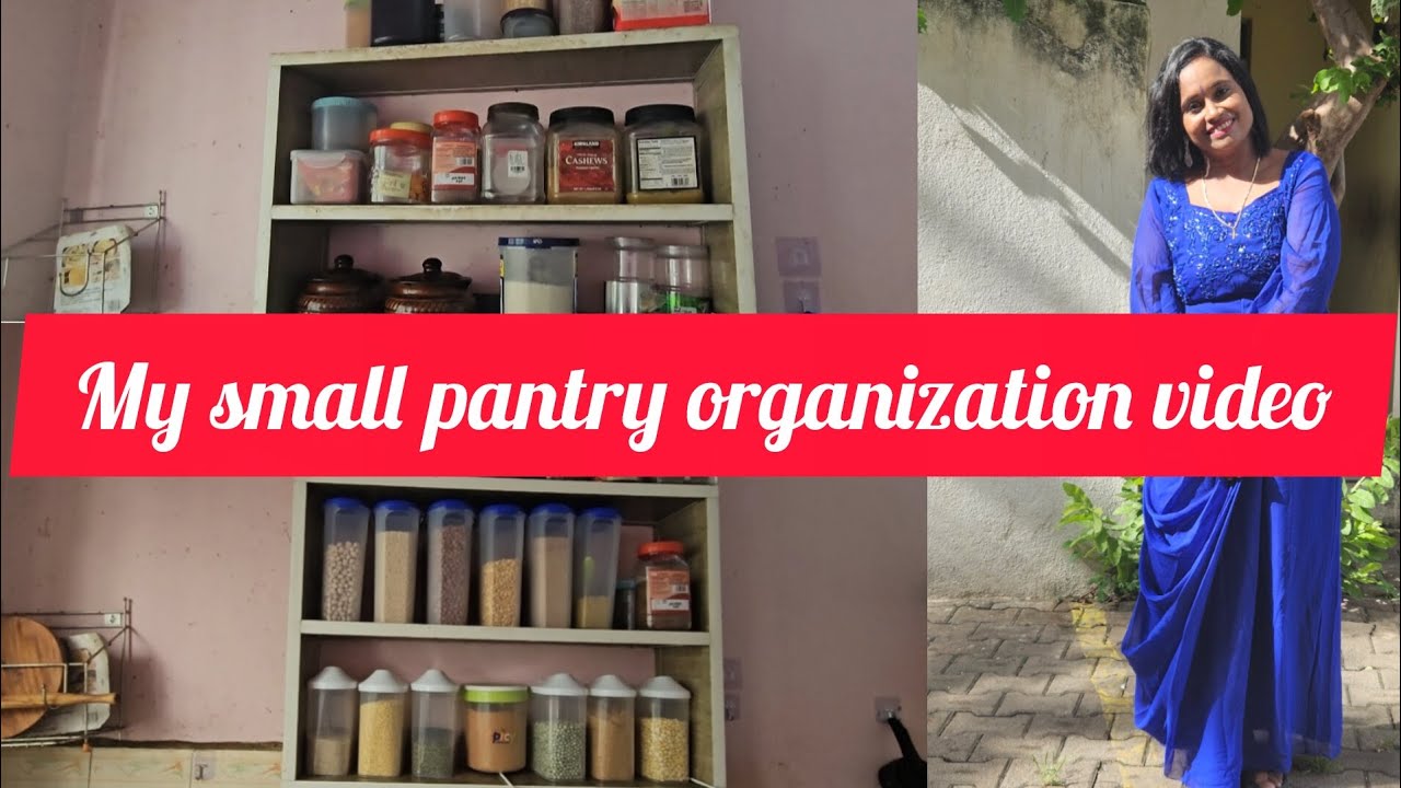 My small pantry organization video