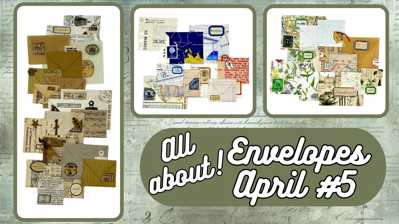 ALL ABOUT ENVELOPES APRIL #5  FAUX MINI ENVELOPE CLUSTERS - BEGINNER FRIENDLY MASS MAKE 