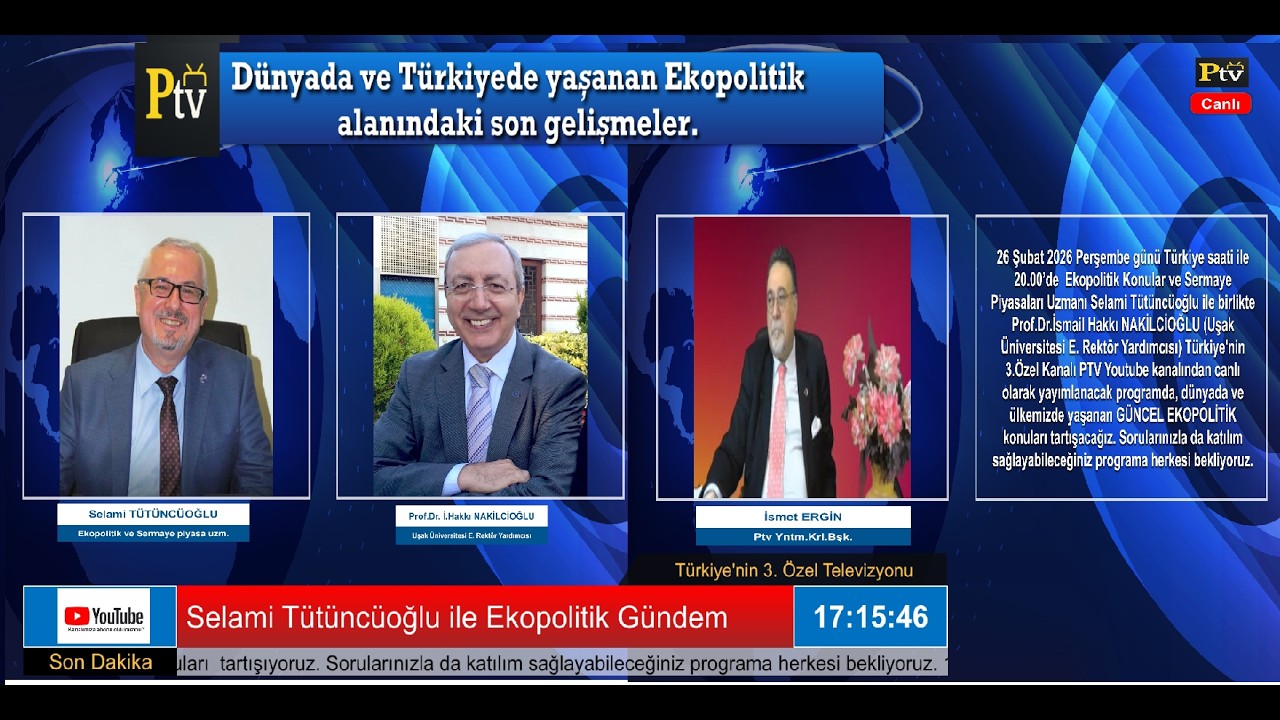 Selami Tütüncüoğlu ile Ekopolitik Gündem